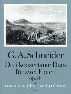 Schneider, G A: 3 konzertante Duos op. 78