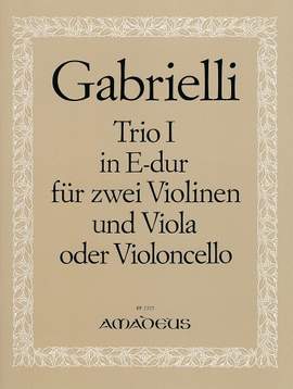 Gabrielli, L: Trio Nr. 1 E-Dur E major