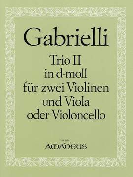 Gabrielli, L: Trio Nr. 2 d-Moll D minor