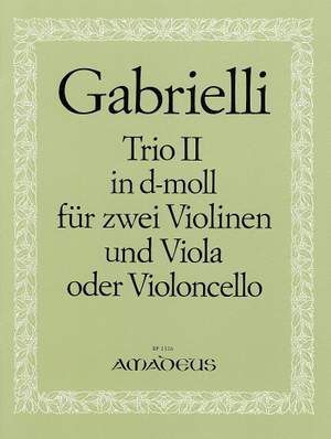 Gabrielli, L: Trio Nr. 2 d-Moll D minor