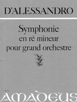 d'Alessandro, R: Symphony D minor D minor op. 62