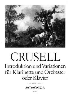 Crusell, B H: Introduktion und Variationen op. 12