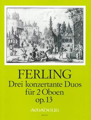 Ferling, F W: 3 Duos Concertante