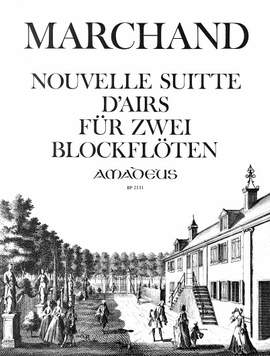 Marchand, J N: Nouvelle Suitte d'Airs