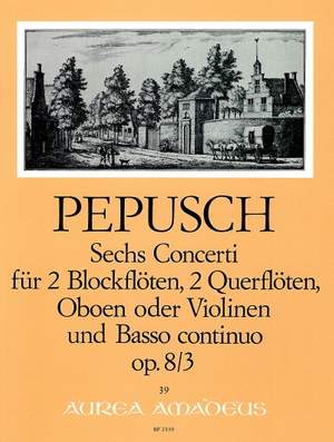 Pepusch, J C: Concerto Bb major op. 8/III