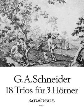 Schneider, G A: 18 Trios op. 56