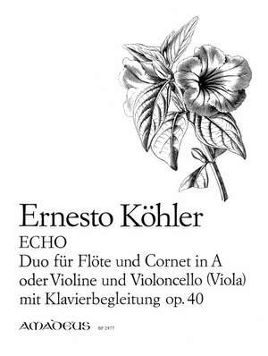 Koehler, E: Echo op. 40