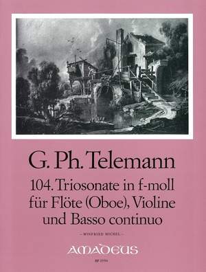 Telemann: 104. Trio Sonata F Minor Twv 42:f1