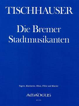 Tischhauser, F: The Breman Town-Musicians