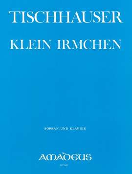 Tischhauser, F: Klein Irmchen