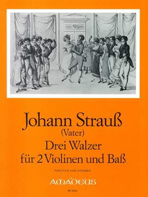 Johann Strauss II: 3 Waltzes