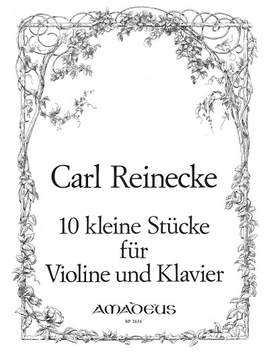 Reinecke, C: 10 kleine Stücke op. 213