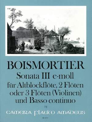 Boismortier, J B d: Sonata III E minor op. 34