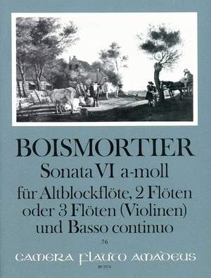 Boismortier, J B d: Sonata VI A minor op. 34