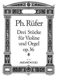 Ruefer, P: 3 Stücke op. 26