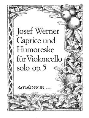 Werner, J: Caprice & Humoreske op. 5