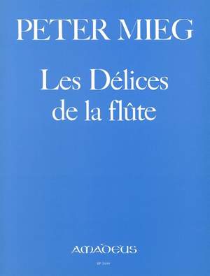 Mieg, P: La Delices de la Flute