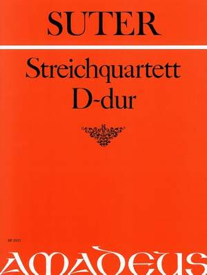 Suter, H: String Quartet D major op. 1