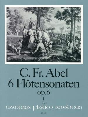 Carl Friedrich Abel: 6 Flute Sonatas op. 6/1-3 Vol. 1