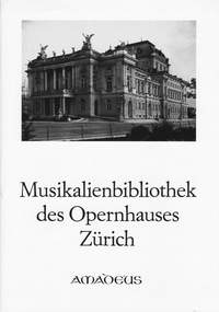 Geering, M: Musikalienbibliothek des Opernhauses Zuerich
