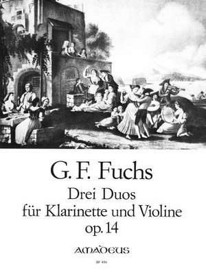 Fuchs, G F: 3 Duos op. 14