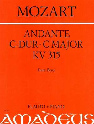 Mozart, W A: Andante C major KV 315