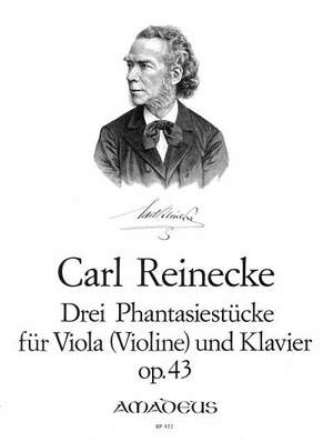 Reinecke, C: 3 Phantasiestücke op. 43