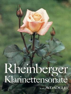 Rheinberger, J G: Clarinet Sonata op. 105