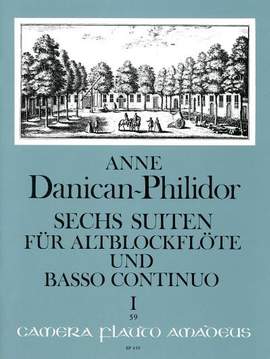Danican-Philidor, A: 6 Suiten Vol. 1