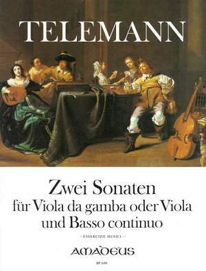 Telemann: 2 Sonatas E minor/A minor TWV 41:e5 + 41:a6