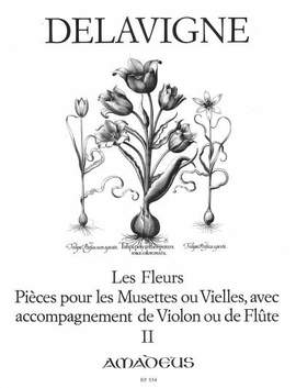 Delavigne, P: Les Fleurs op. 4 Vol. II