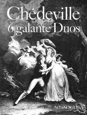 Chédeville, E: 6 galante Duos op. 5