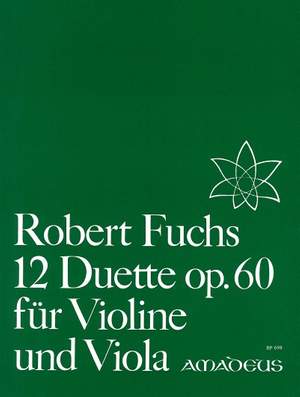 Fuchs, R: 12 Duets op. 60