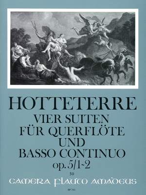 Hotteterre, J M: 4 Suites op. 5/1&2