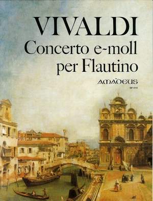 Vivaldi: Concerto E minor op. 44/11 RV 445