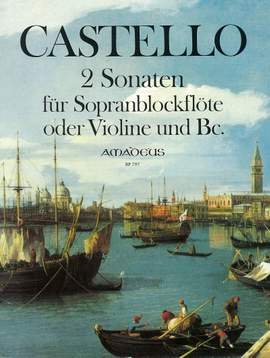 Castello, D: 2 Sonatas