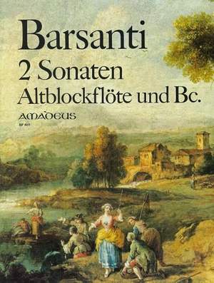 Barsanti, F: 2 Sonatas op. 2/1-2