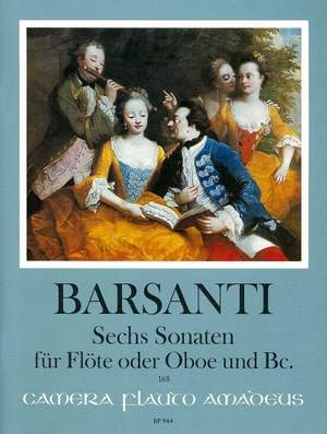 Barsanti, F: 6 Sonatas op. 3