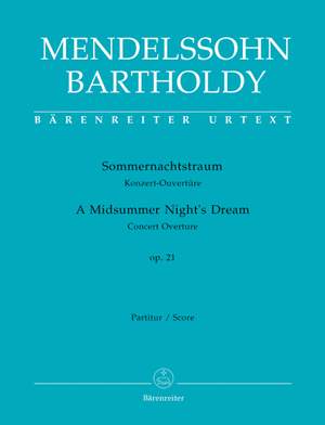 Mendelssohn, F: Midsummer Night's Dream, A. Concert Overture Op.21 (Urtext)