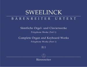 Sweelinck, J: Organ and Keyboard Works Complete, Vol.2/1 (New Edition) (Urtext) Polyphonic Works (Part 1)
