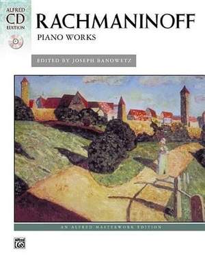 Sergei Rachmaninoff: Piano Works