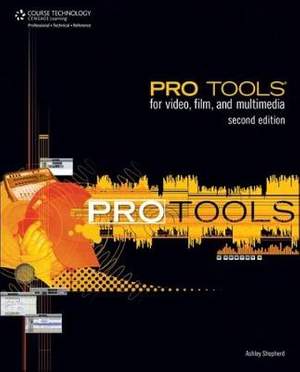 Pro Tools for Video, Film & Multimedia
