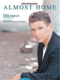 Craig Morgan: Almost Home
