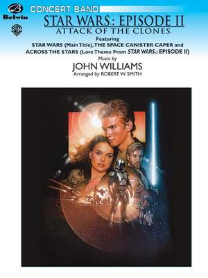 John Williams: Star Wars: Episode II Attack of the Clones, Themes from