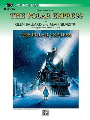 Glen Ballard/Alan Silvestri: The Polar Express, Selections from