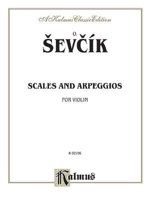 Otakar Ševcík/Otakar Sevcik: Sevcik for Violin (Scales and Arpeggios)