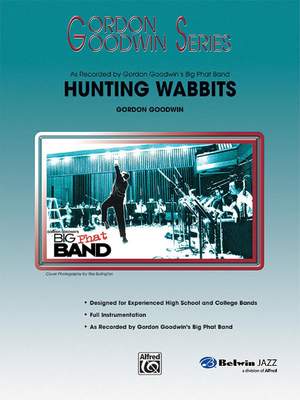 Gordon Goodwin: Hunting Wabbits