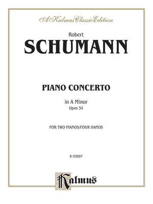 Robert Schumann: Piano Concerto in A Minor, Op. 54