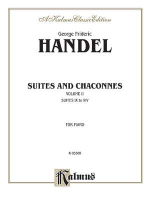 George Frideric Handel: Suites and Chaconnes, Volume II