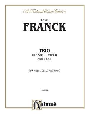César Franck: Trio in F-Sharp Minor (Op. 1, No. 1)